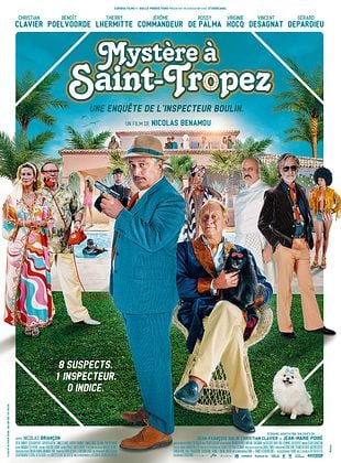 Mystère à Saint-Tropez : une enquête de l’inspecteur Boulin