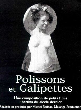 Polissons et galipettes